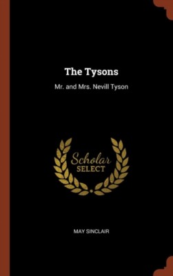 Sinclair - Tysons  Mr. and Mrs. Nevill Tyson - New hardback or cased b - X555z