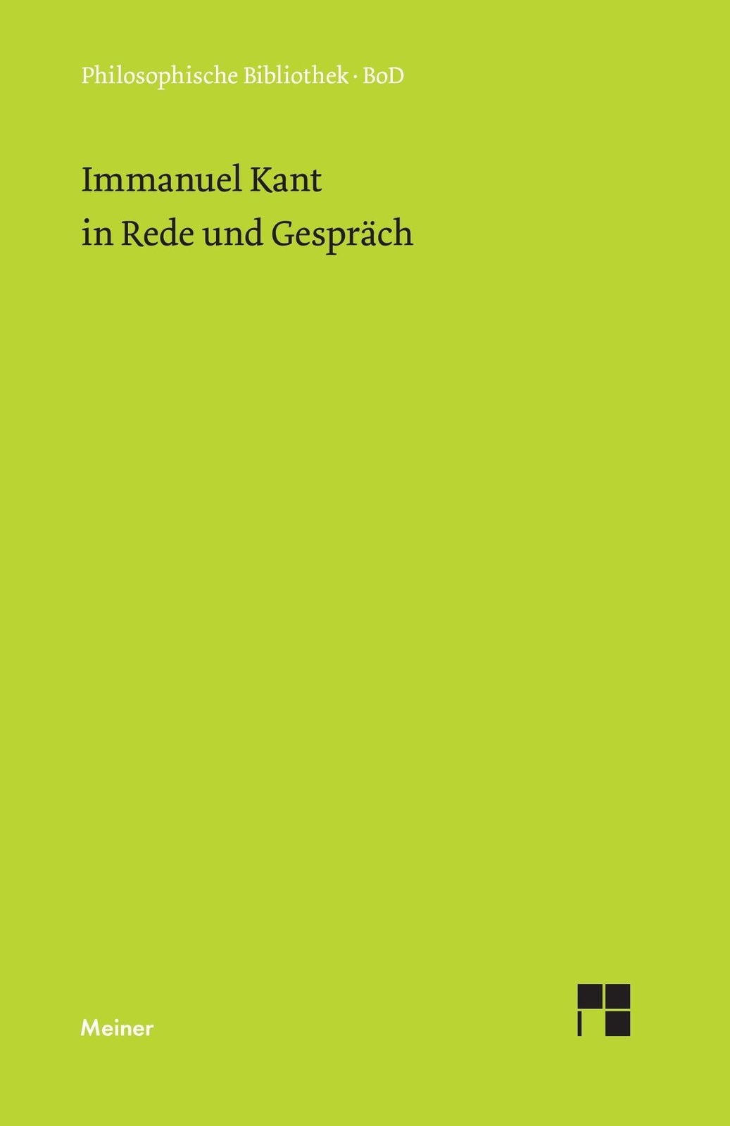 Immanuel Kant In Rede Und Gespräch Rudolf Malter