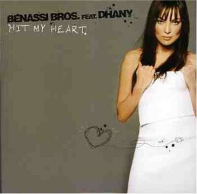 Benassi Bros. - Single-CD - Hit my heart (4 mixes, cardsleeve)