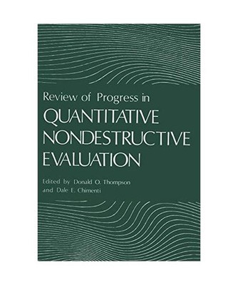Review of Progress in Quantitative Nondestructive Evaluation: Volume 2A / Volume