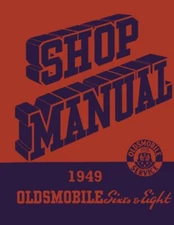 1949 Oldsmobile Shop Service Repair Manual Book Engine Drivetrain Electrical OEM
