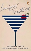 FrançOise Sagan Bonjour Tristesse
