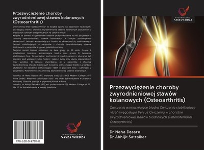 Przezwyci¿¿enie choroby zwyrodnieniowej stawów kolanowych (Osteoarthritis) Neha