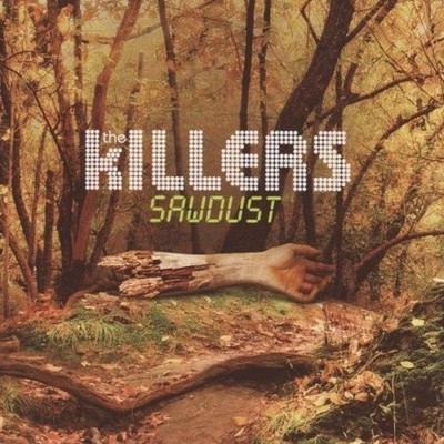 Sawdust by The Killers [Audio CD]