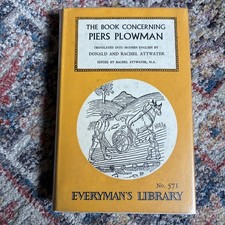 Piers Ploughman (modern English version.) William Langland Everyman?s Lib 1957