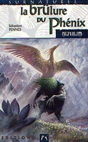 Cycle des phenix, Volume 1 : La Brûlure du phénix von Pe... | Buch | Zustand gut