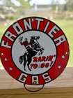 Vintage Porcelain Frontier Gas "Rarin' To Go!" Gas&Oil Metal Sign, Approx.11.75"
