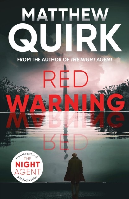 Red Warning by Matthew Quirk (Hardback Book)