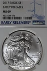 2017 NGC MS69 AMERICAN SILVER EAGLE EARLY RELEASES #B52500