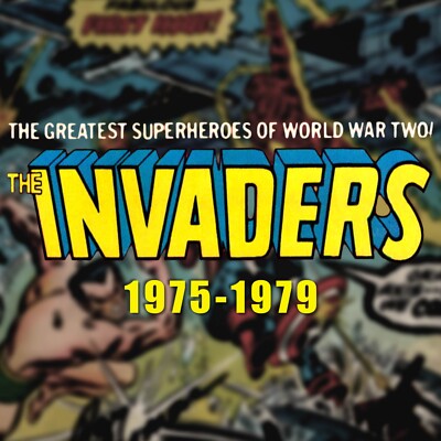 Invaders #1 to #41 & Annuals (1975)- Pick your issue! Bronze Age - Marvel Comics