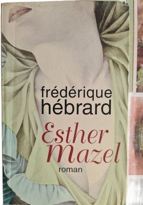 Esther Mazel | Frederic Hebrard | Guter Zustand