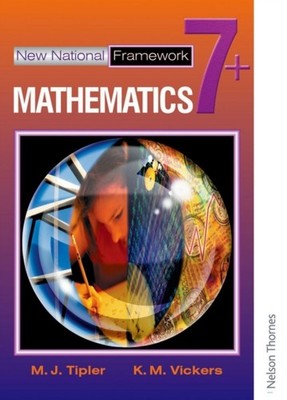 NEW NATIONAL FRAMEWORK MATHEMATICS 7 P by M J Tipler Paperback Self Help