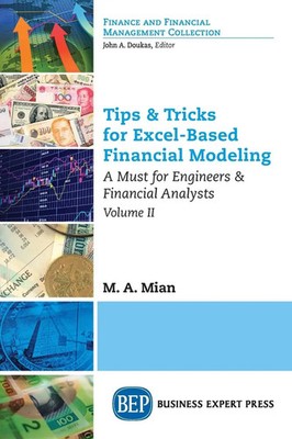 Tips & Tricks for Excel-Based Financial Modeling, Volume II | M. A. Mian | Buch