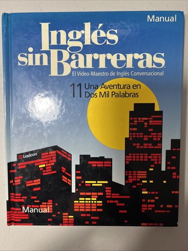 Ingles sin Barreras Manuals & Workbooks for Vol. 1-11 & Vol. 12 Manual & Citizen - Picture 21 of 24