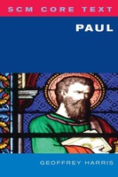 Geoffrey Harris | Scm Core Text Paul | Taschenbuch | Englisch (2013) | Scm Press