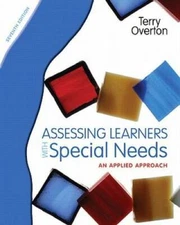 Assessing Learners with Special Needs: An Applied Approach (7th Edition) - GOOD