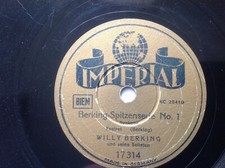 Schellack Platte 78er Schellackplatte IMPERIAL Willy Berking Spitzenserie Nr 1&nbsp;