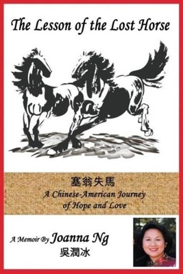 Joanna Ng | The Lesson of the Lost Horse | Taschenbuch | Englisch (2013)