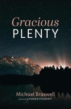 Gracious Plenty by Michael Braswell Paperback Book