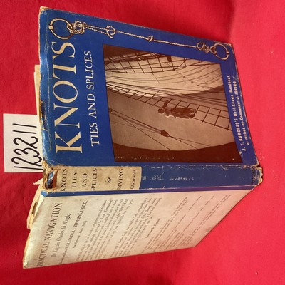 Commander Irving, J. ; Bur... Knots, Ties, and Splices | eBay