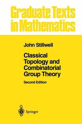 Stillwell, John - Graduate texts in mathematics, vol.71: Classical Topology and