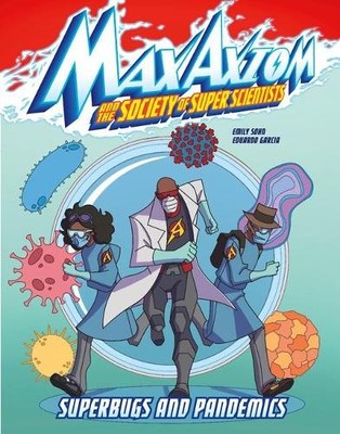 Emily Sohn Max Axiom Superbugs & Pandemics (Taschenbuch) (US IMPORT)
