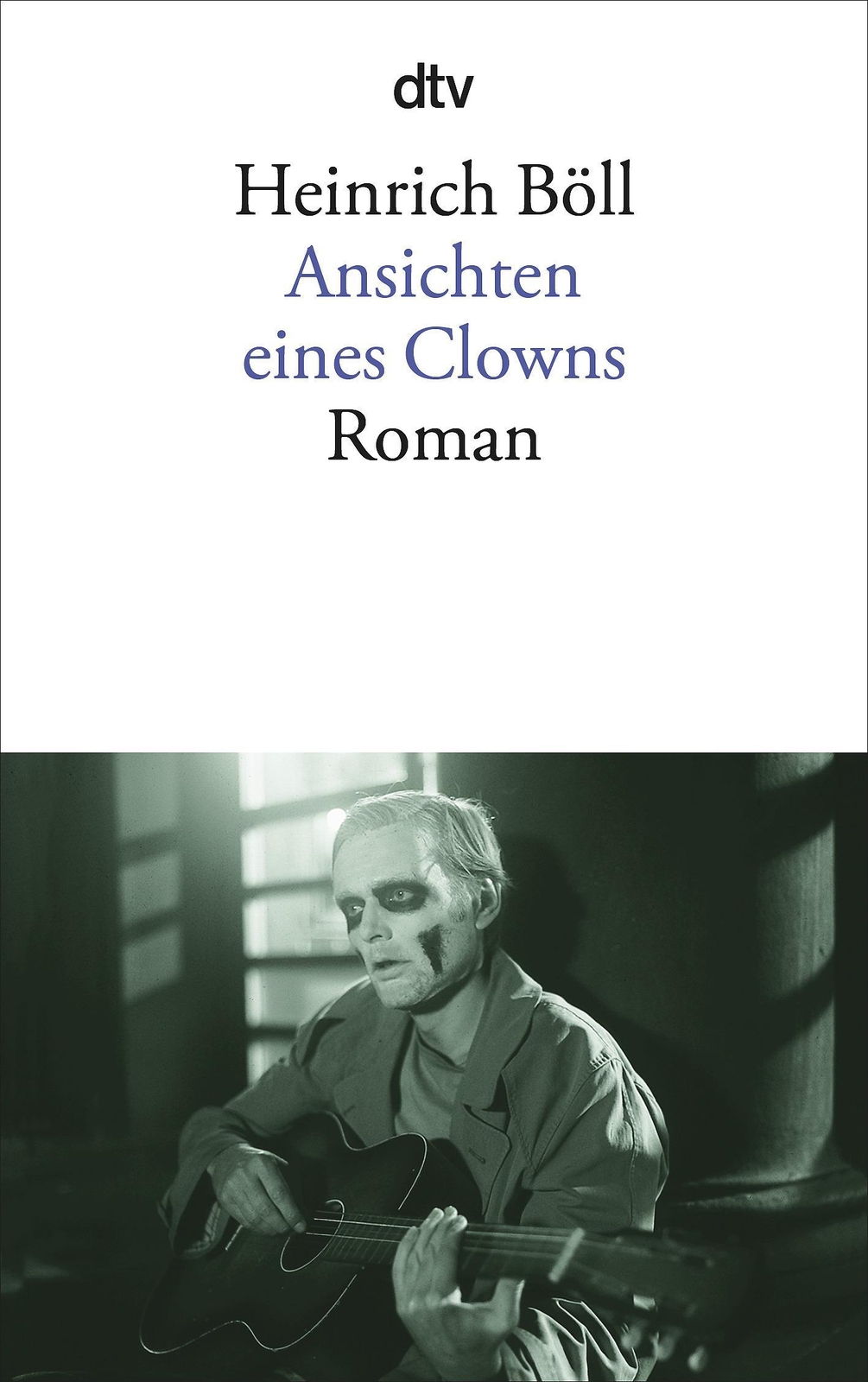 Heinrich Böll Ansichten Eines Clowns