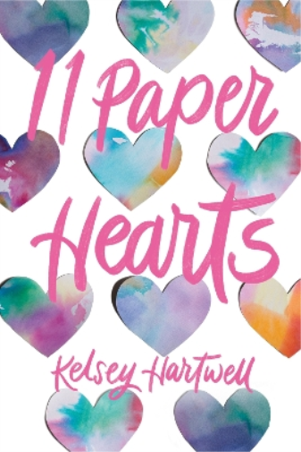 Kelsey Hartwell 11 Paper Hearts (Tascabile)