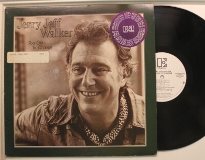 Jerry Jeff Walker Promo LP Too Old To Change Auf Elektra - VG+ Bis VG++ / VG++