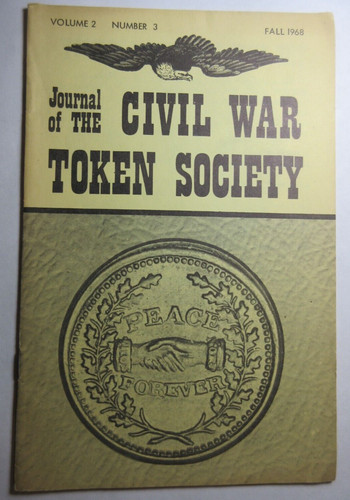 Journal of The Civil War Token - FALL 1968