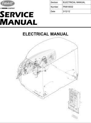 2012-2015 Peterbilt 567 Truck Electrical Wiring Diagram Manual 2013 2014