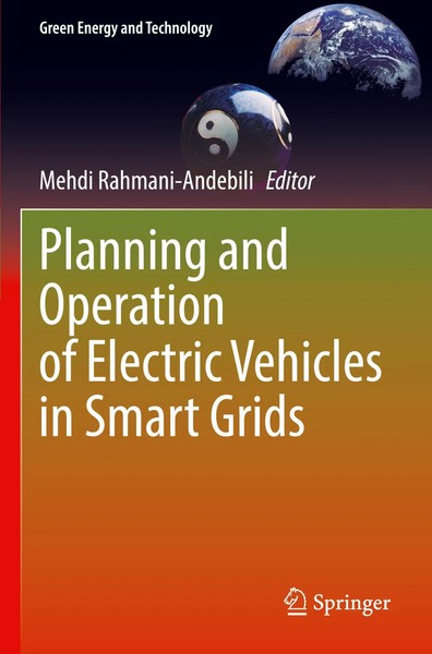 Planning And Operation Of Electric Vehicles In Smart Grids Rahmani-Andebili Buch-image