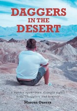 Daggers in the Desert Marcus Guerra Publishing Services Consortiu