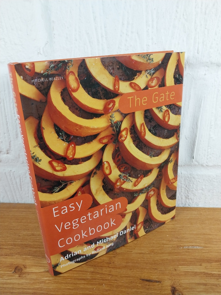 The Gate Easy Vegetarian Cookbook — Adrian Daniel Hardcover