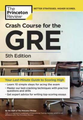 Crash Course for the GRE, 5th Edition (Graduate School Test Preparation) - GOOD