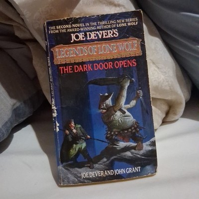 Legends of Lone Wolf 2 : Dark Door Opens by Joe Dever & John Grant (1990)
