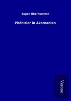 Eugen Oberhummer | PhöNizier In Akarnanien | Taschenbuch | Deutsch (2017)