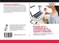 Estudio De La Viabilidad De La CentralizacióN Del Reparto A Domicilio Jordana