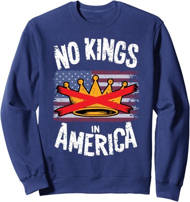 No Kings In America Protest Design Protest America Unisex Crewneck Sweatshirt
