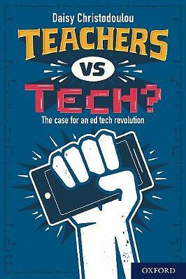 Teachers vs Tech: The case for an ed tech by Daisy Christodoulou (PB 2020) - Image 2