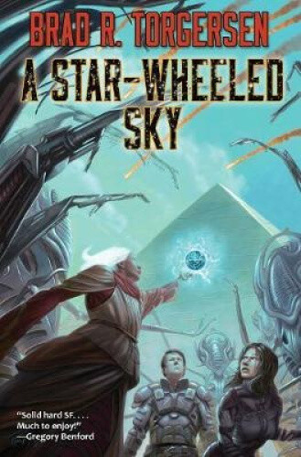 Thumbnail - A Star-wheeled Sky By Brad R. Torgersen