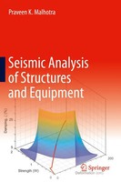 Praveen K. Malhotra | Seismic Analysis Of Structures And Equipment | Buch (2020)