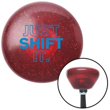 Blue Just Shift It. Red Retro Metal Flake Shift Knob w/ M16x1.5 Insert Shifter
