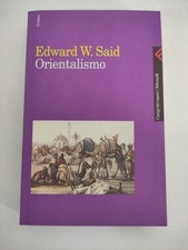 Orientalismo Edward W Said Feltrinelli Campi Del Sapere I Ed 1999-E3