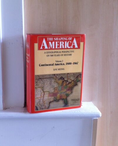 Die Gestaltung Amerikas: Eine geographische Perspektive auf 500 Jahre Geschichte: Band 2 - Bild 1 von 1