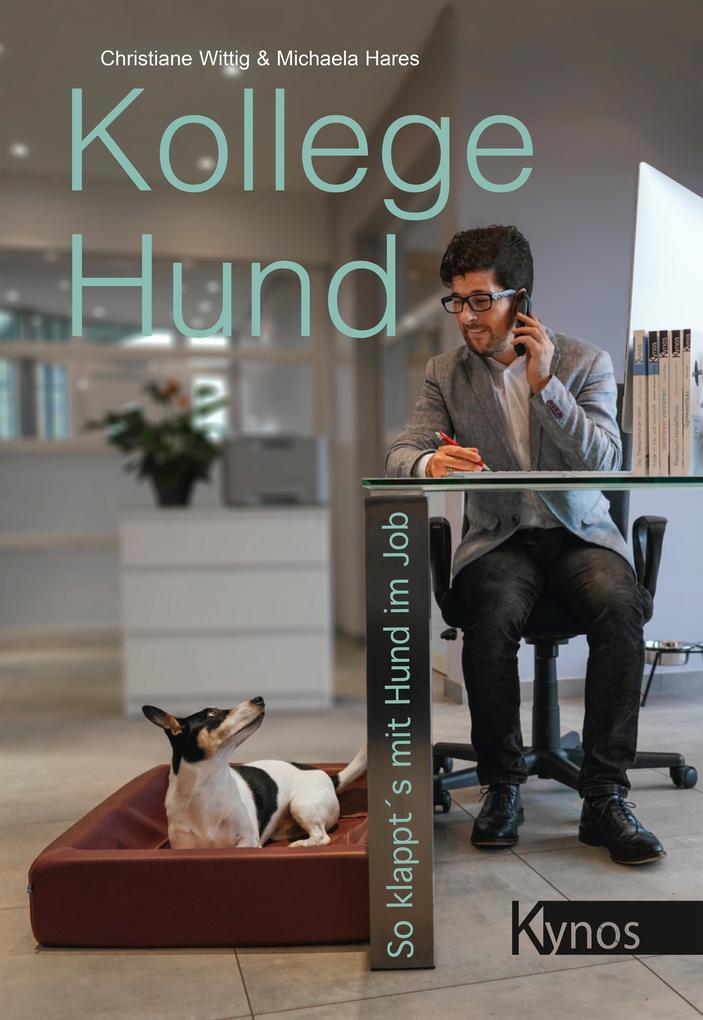 Thumbnail - Kollege Hund | Christiane Wittig, Michaela Hares, Christine Wittig |