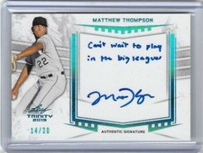 2019 Leaf Trinity MATTHEW THOMPSON Inscription Platinum Auto RC 14/20 White Sox 