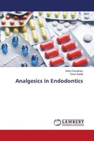 Anita Choudhary (U. A.) | Analgesics In Endodontics | Taschenbuch | Englisch