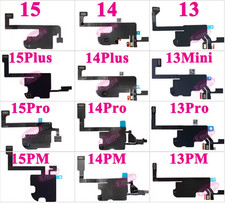 Ear Speaker Earpiece Proximity Sensor Flex Cable Replace For iPhone 13 14 15