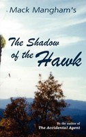 Mack Mangham | The Shadow Of The Hawk | Buch | Englisch (2000) | Gebunden